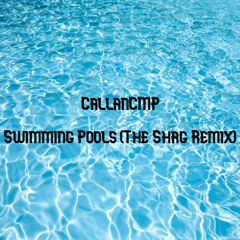 Swimming Pools (The Shag Remix)