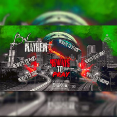 B4L MAYHEM - Ain’t R.E.A.L MP3 (OFFICIAL AUDIO)