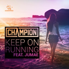 Keep On Running (feat. Jumae)