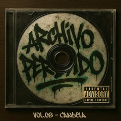 Vol.08 - CANDELA ft Faeel