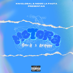 Motora - Sumo G x Kid Happy