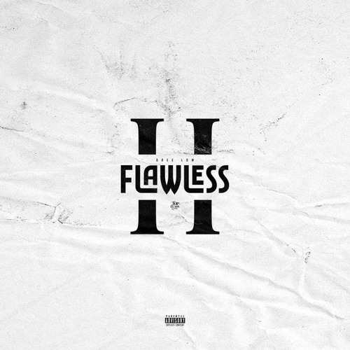 Dree Low - Dip Dip Ft Owen [FLAWLESS II]