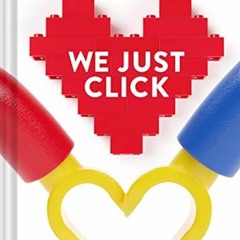 [FREE] PDF 💔 LEGO: We Just Click: Little LEGO® Love Stories (LEGO x Chronicle Books)