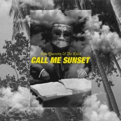 Call Me Sunset