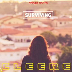 Mega Sonic - Surviving (Bebeto Noel's Request) 2o21