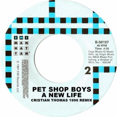 PET SHOP BOYS - A NEW LIFE (CRISTIAN THOMAS EXTENDED MIX 1998)