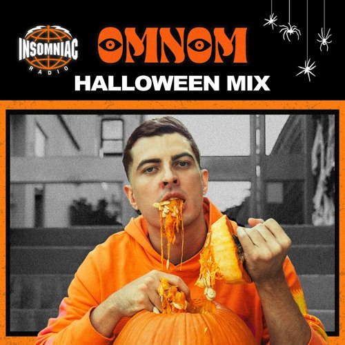 OMNOM: HALLOWEEN GUEST MIX FOR INSOMNIAC RADIO