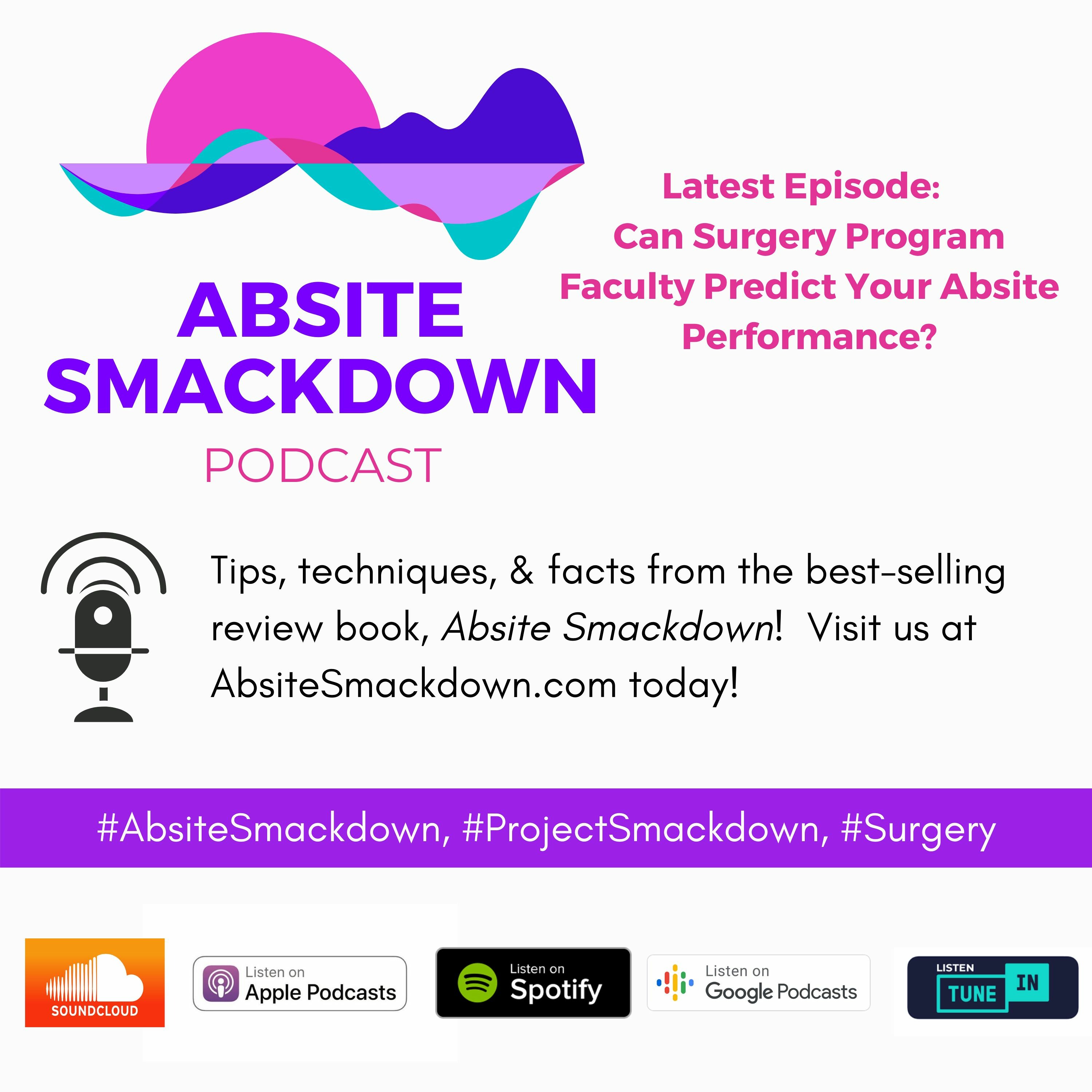 Can Surgery Program Faculty Predict Your ABSITE Performance? episode artwork