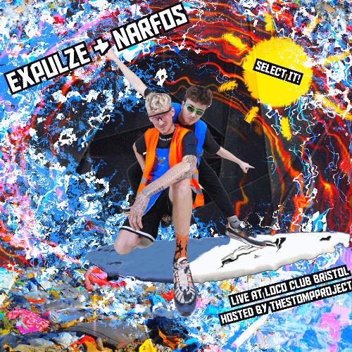 Expulze & Narfos @ LocoClub Bristol (UK) [20th January 2023]