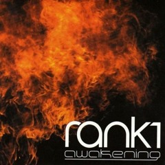Rank 1 - Awakening (Kinetica Remix)