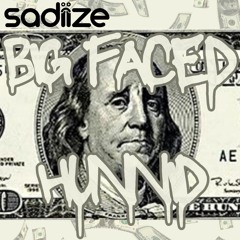 Big Faced Hunnid ft. Grafezzy