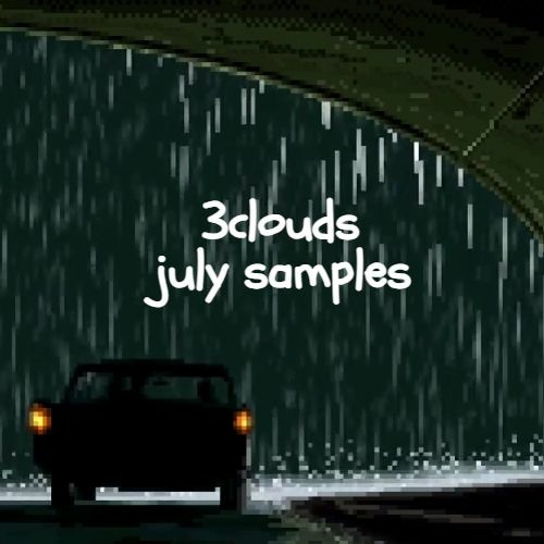 3clouds july '23 samples [3clouds]