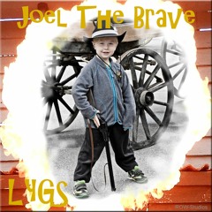 Joel The Brave