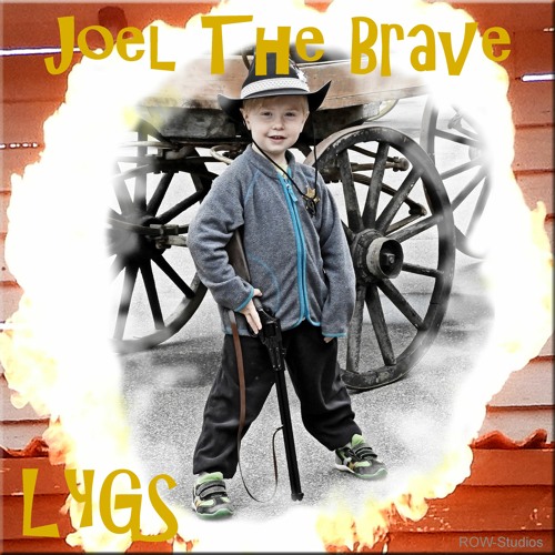 Joel The Brave