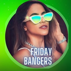 friday bangers