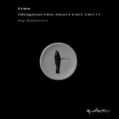 Dalorex - Free (Original Mix Short Version)