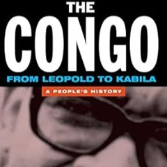 AfricaNow! Special May 29, 2024 Lumumba, Colonialism, People's History & Destabilization of DRC