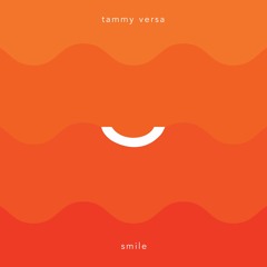 Tammy Versa - Smile