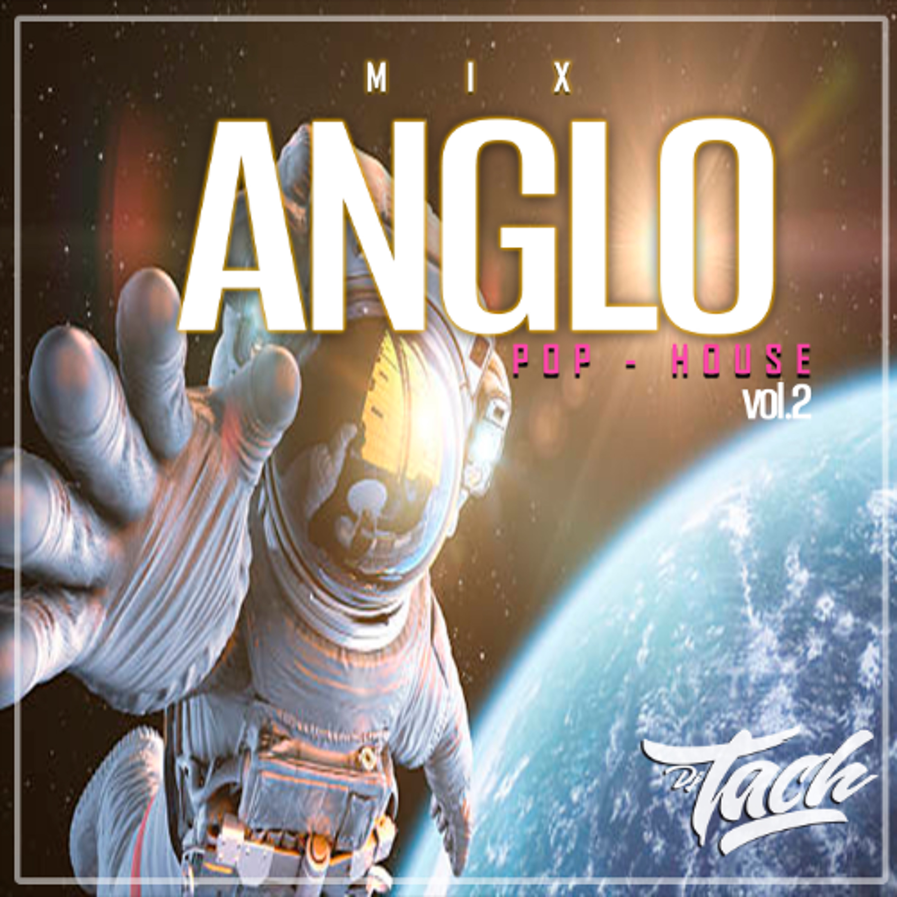Mix Anglo Pop Vol.2 (Electro - House) episode artwork