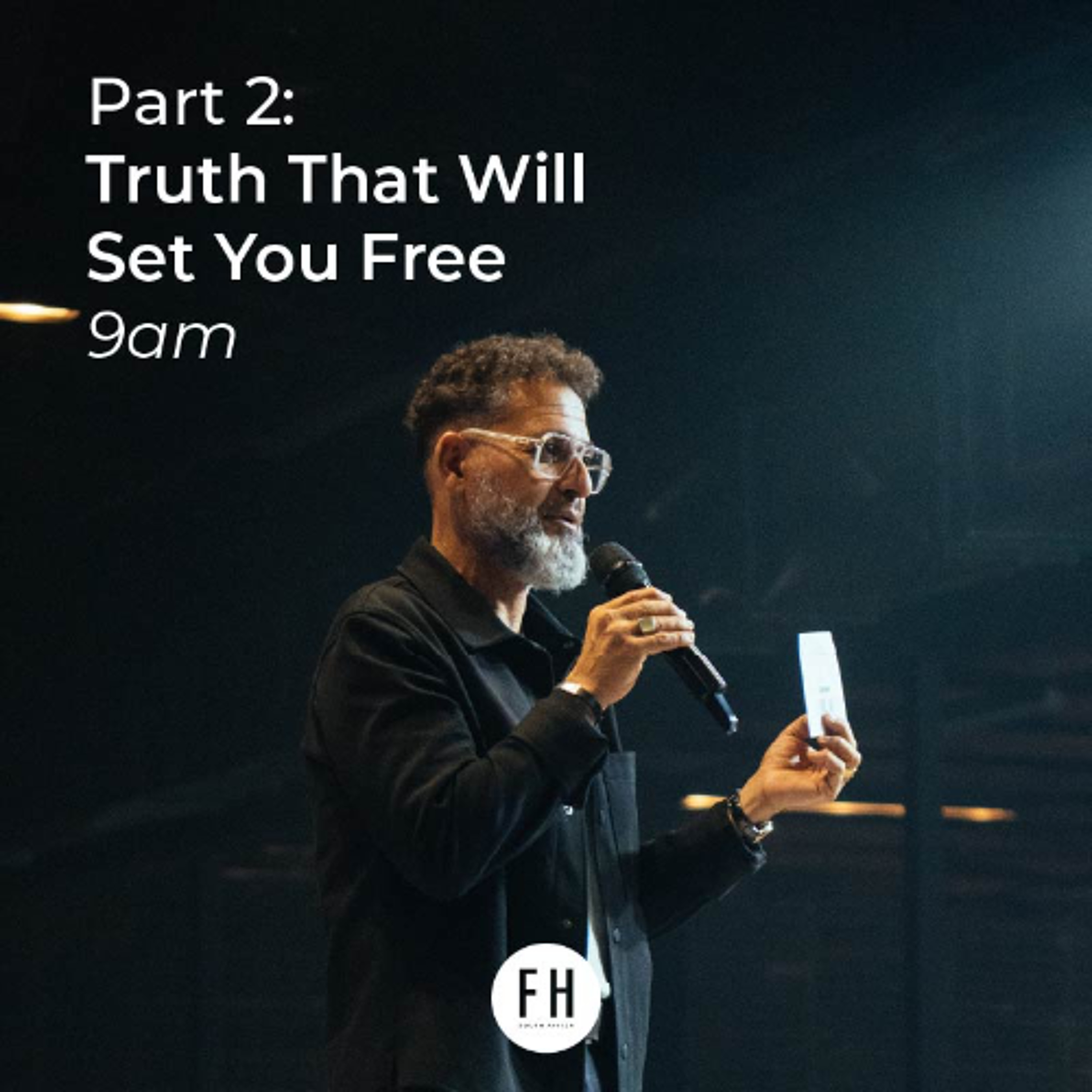 Part 2: Truth That Will Set You Free | George Georgiou | Morning Sermon | 3 May 2026