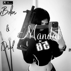 Mandat (feat Dracula*)