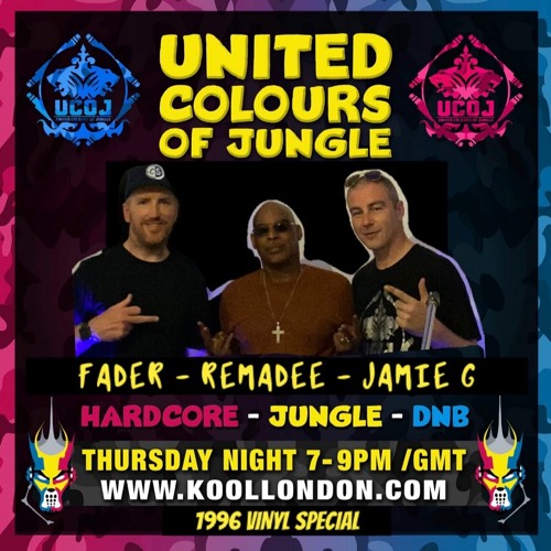 UCOJ SHOW - 96 Vinyl : DJ Jamie G Ft Fader & Remadee - Kool London 14/07/22