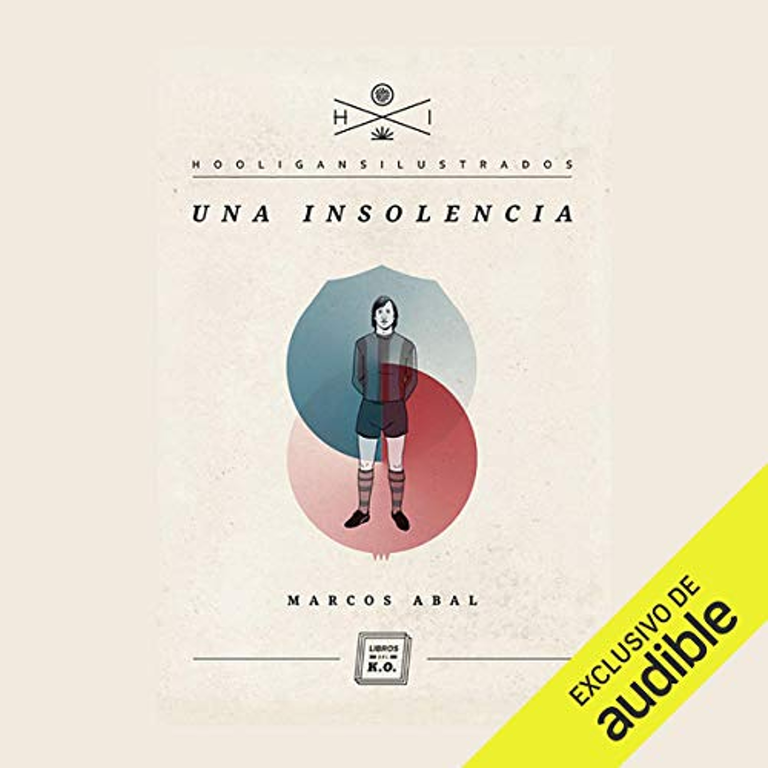 Una insolencia [An Insolence] (Audiolibro) | Prueba Gratis