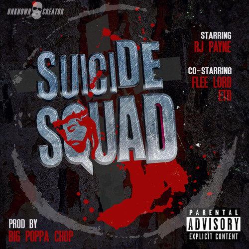 RJ Payne - Suicide Squad (Feat. Flee Lord & Eto)