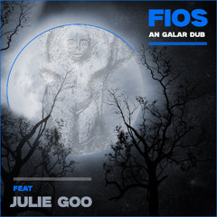 fios [feat - julie goo]