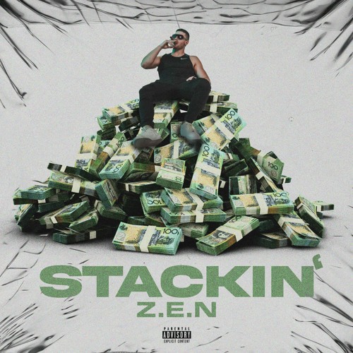 STACKIN' - Z.E.N