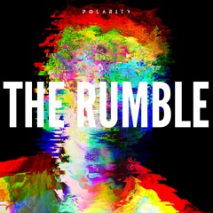 The Rumble (FREE DL)