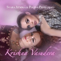 Krishna Vasudeva (feat. Polina Premanjali)