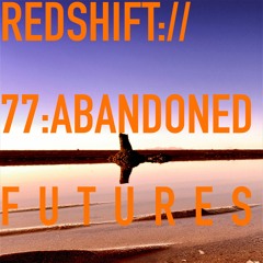 77  Abandoned Futures