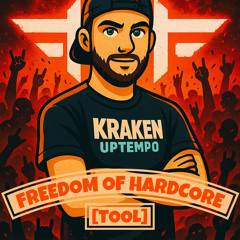 KRAKEN - Freedom Of Hardcore [ TOOL ]