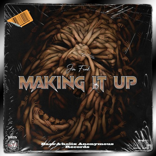 Jim Funk - Making It Up (Grime Mix)