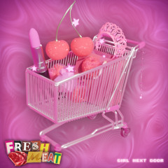 Girl Next Door – FRESH MEAT [ALTERNATIVE FINAL VERSION 2025 LEAK]