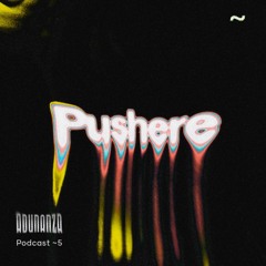 ADUNANZA PODCAST ~ 05 / PUSHERE