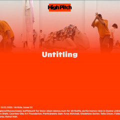 Untitling for High Pitch Magazine