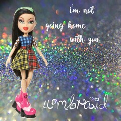I'm Not Going Home With You (free download)