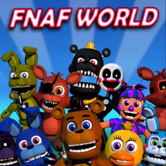 Fnaf world ost Don't Open The Door