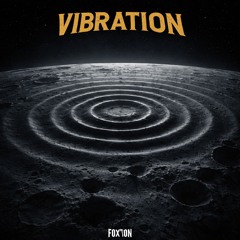 VIBRATION