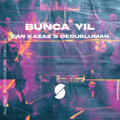 Can Kazaz & Dedublüman - Bunca Yıl (Alper Schwaerz Afro Remix)