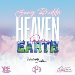 Yung Bredda - Heaven On Earth (Clean) [SB INTRO].mp3