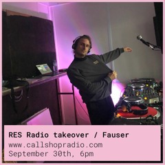 RES Radio takeover w/ FAUSER 30.10.22