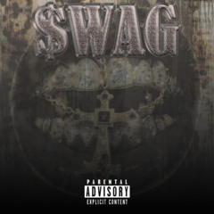 SWAG (Feat. TRON1C & CHYME)