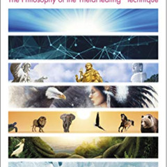 [Get] KINDLE 💜 Seven Planes of Existence: The Philosophy of the ThetaHealing® Techni
