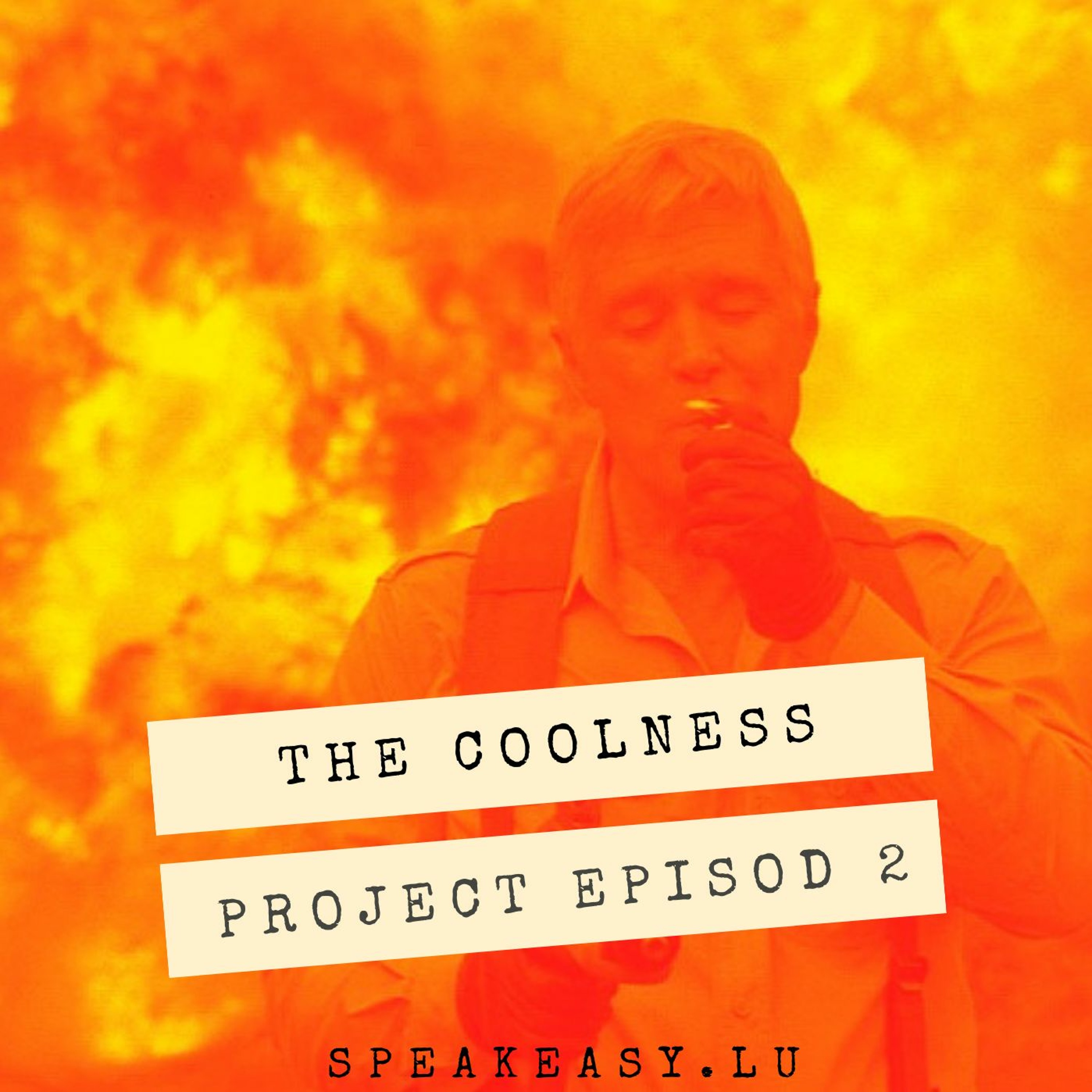 The Coolness Series Ep.2: Deel 1 vun der Enquête episode artwork