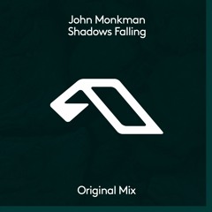 John Monkman - Shadows Falling (Extended Mix)
