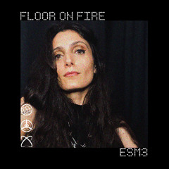 Floor on fire (original mix)