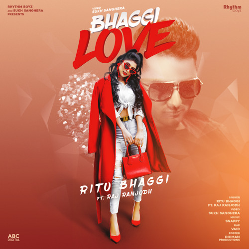 Bhaggi Love (feat. Raj Ranjodh)